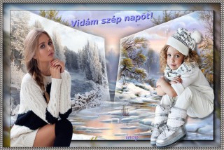 Vidám, szép napot...