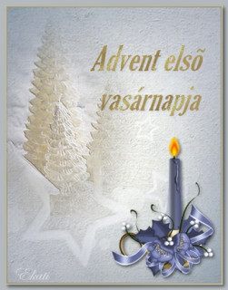 Advent első vasárnapja...